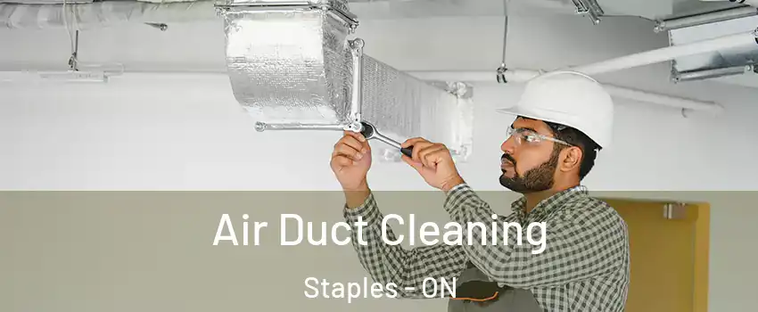  Air Duct Cleaning Staples - ON