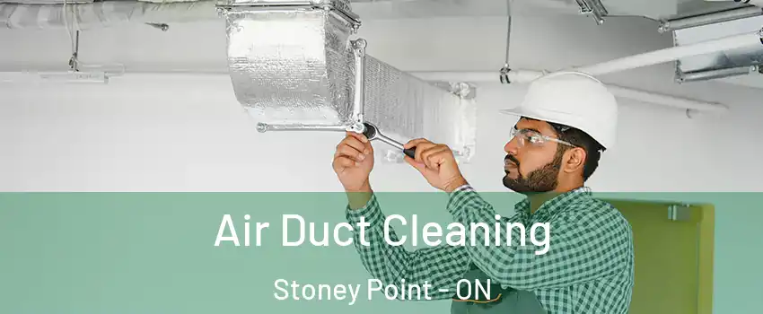  Air Duct Cleaning Stoney Point - ON
