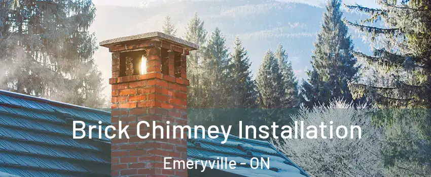  Brick Chimney Installation Emeryville - ON