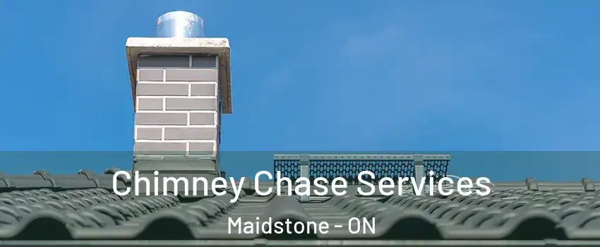  Chimney Chase Services Maidstone - ON