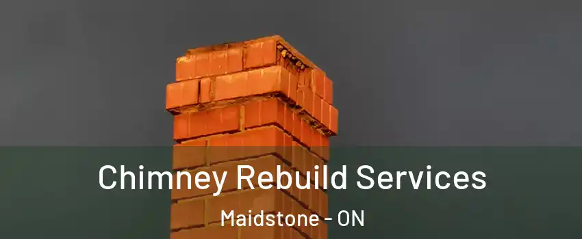  Chimney Rebuild Services Maidstone - ON