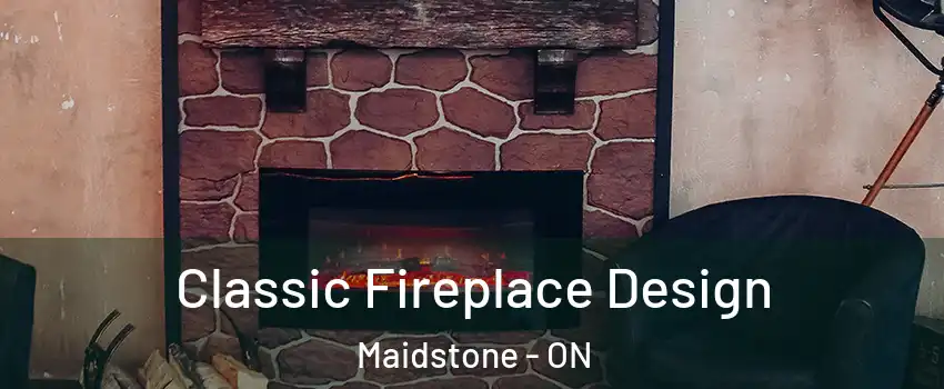  Classic Fireplace Design Maidstone - ON