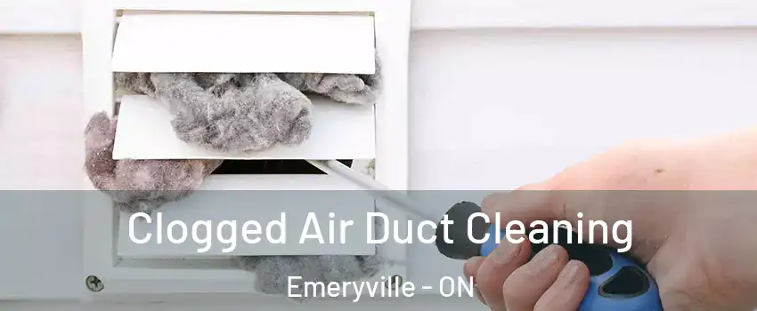  Clogged Air Duct Cleaning Emeryville - ON