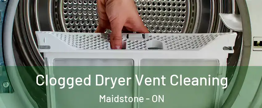  Clogged Dryer Vent Cleaning Maidstone - ON