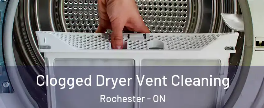  Clogged Dryer Vent Cleaning Rochester - ON