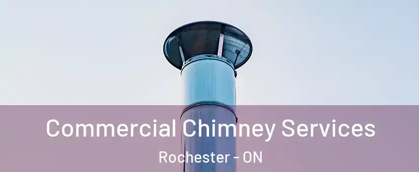  Commercial Chimney Services Rochester - ON