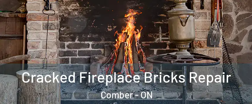  Cracked Fireplace Bricks Repair Comber - ON