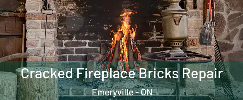  Cracked Fireplace Bricks Repair Emeryville - ON