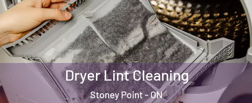  Dryer Lint Cleaning Stoney Point - ON