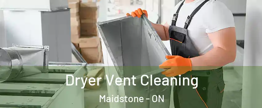  Dryer Vent Cleaning Maidstone - ON