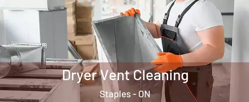  Dryer Vent Cleaning Staples - ON