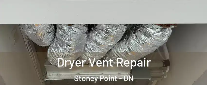  Dryer Vent Repair Stoney Point - ON