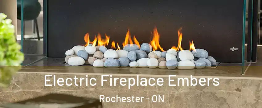  Electric Fireplace Embers Rochester - ON