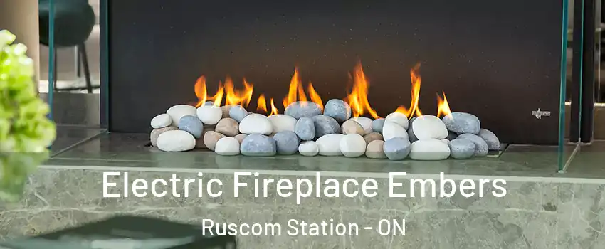  Electric Fireplace Embers Ruscom Station - ON
