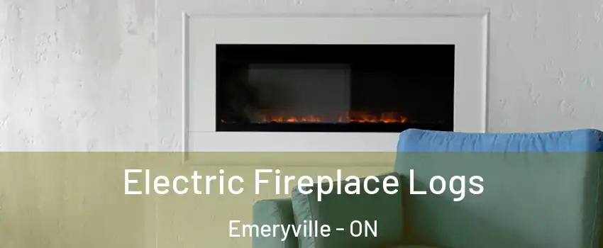 Electric Fireplace Logs Emeryville - ON