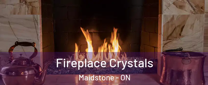 Fireplace Crystals Maidstone - ON