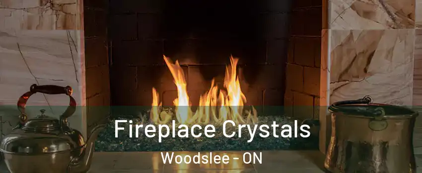  Fireplace Crystals Woodslee - ON