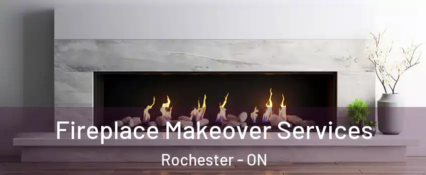  Fireplace Makeover Services Rochester - ON