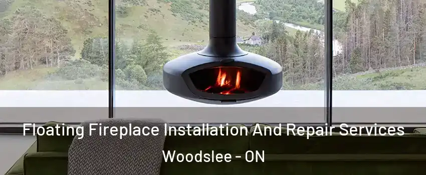  Floating Fireplace Installation And Repair Services Woodslee - ON
