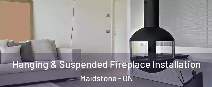 Hanging & Suspended Fireplace Installation Maidstone - ON