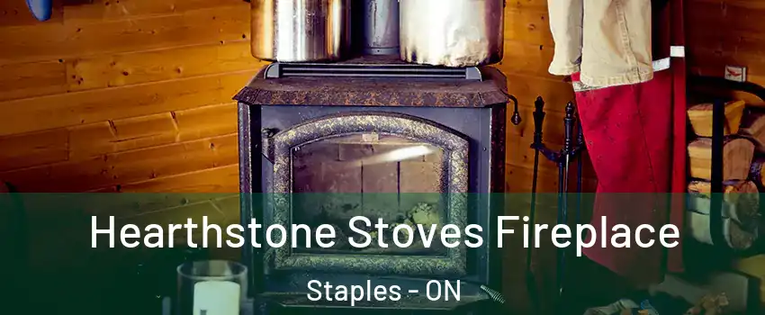  Hearthstone Stoves Fireplace Staples - ON