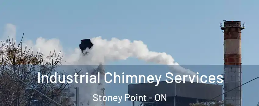  Industrial Chimney Services Stoney Point - ON