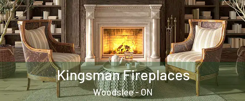  Kingsman Fireplaces Woodslee - ON