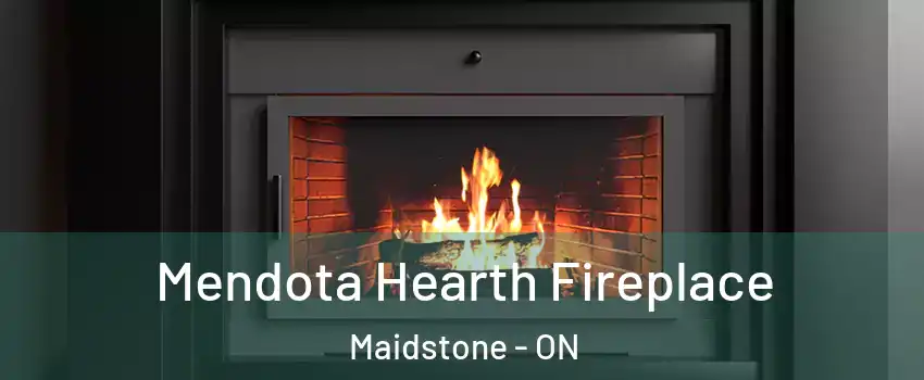 Mendota Hearth Fireplace Maidstone - ON