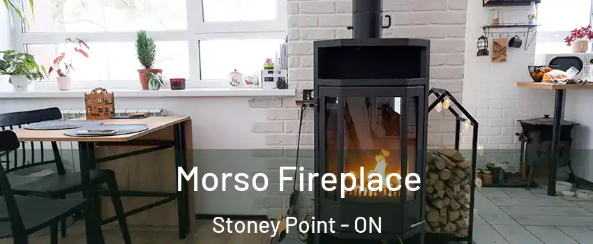  Morso Fireplace Stoney Point - ON
