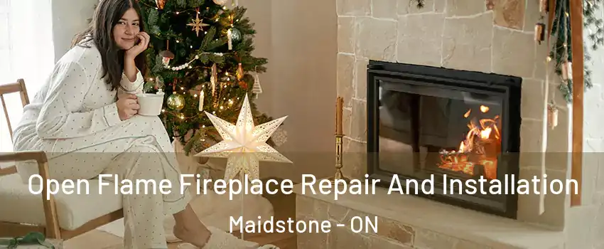  Open Flame Fireplace Repair And Installation Maidstone - ON
