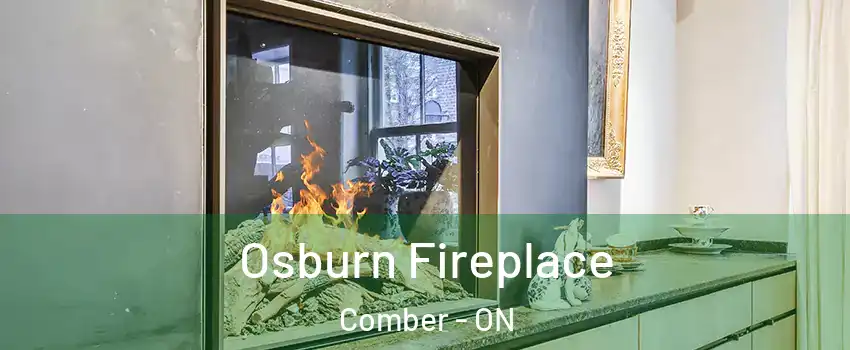  Osburn Fireplace Comber - ON