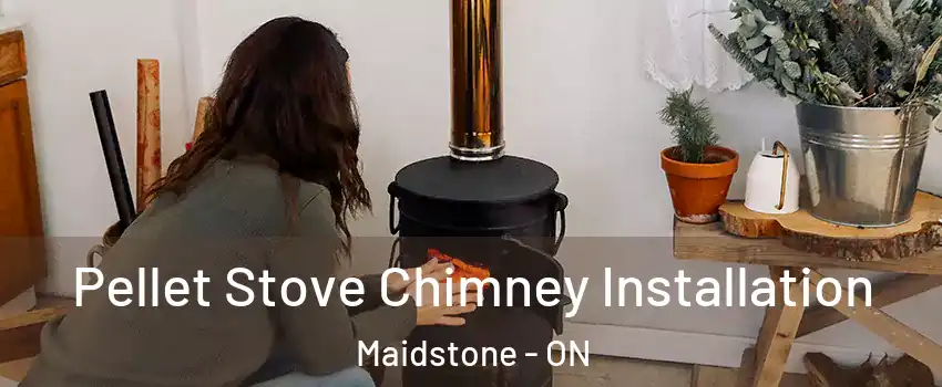  Pellet Stove Chimney Installation Maidstone - ON