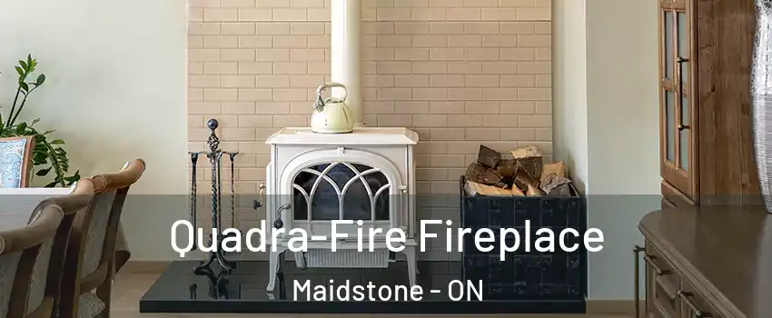  Quadra-Fire Fireplace Maidstone - ON