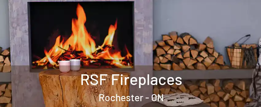  RSF Fireplaces Rochester - ON