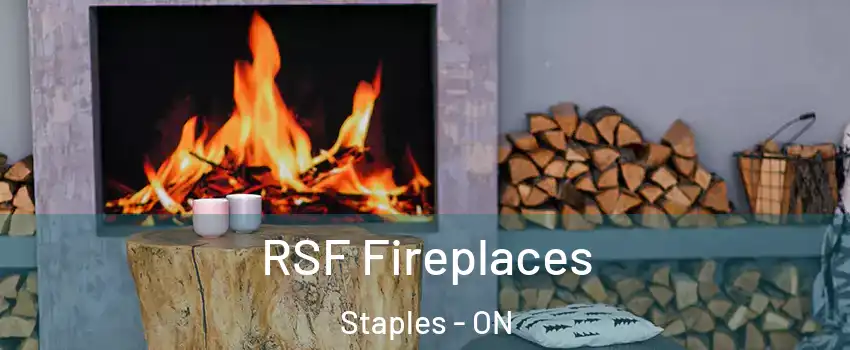 RSF Fireplaces Staples - ON