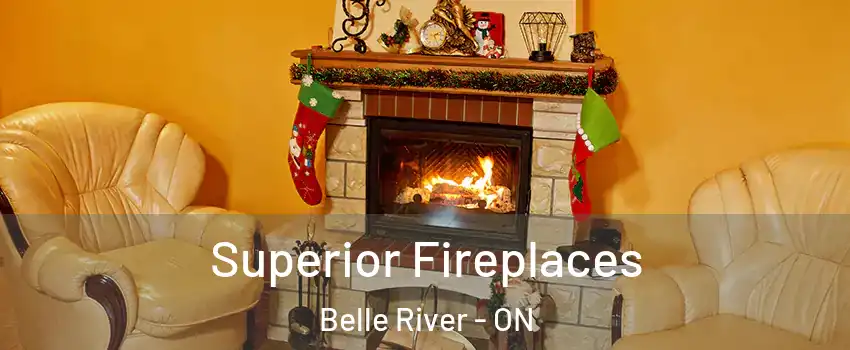  Superior Fireplaces Belle River - ON
