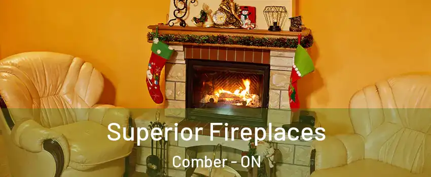  Superior Fireplaces Comber - ON