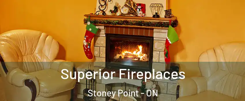  Superior Fireplaces Stoney Point - ON