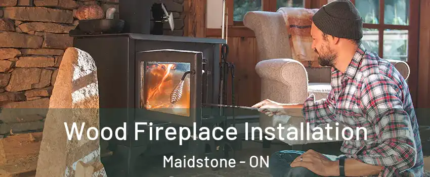  Wood Fireplace Installation Maidstone - ON